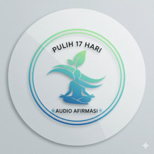 Paket Audio Afirmasi Pemulihan Diri untuk 17 Hari